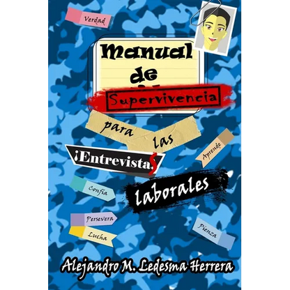 Manual de supervivencia para las entrevistas laborales - Paperback
