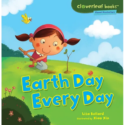 Earth Day Every Day - Paperback