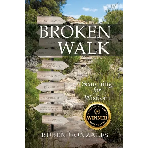 Broken Walk: Searching For Wisdom - Paperback