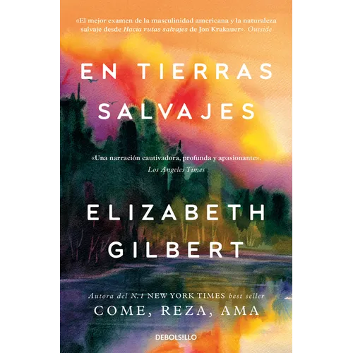 En Tierras Salvajes / The Last American Man - Paperback