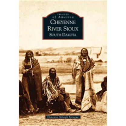 Cheyenne River Sioux, South Dakota - Paperback