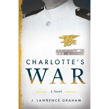 Charlotte's War - Hardcover