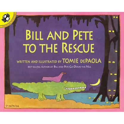 Bill and Pete to the Rescue - Paperback