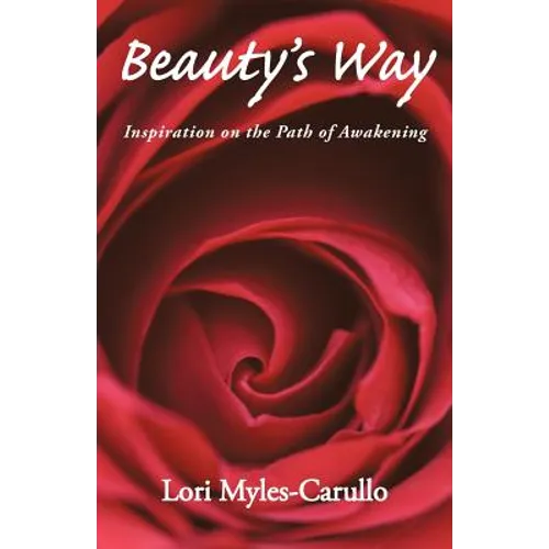 Beauty's Way: Inspiration on the Path of Awakening - Paperback