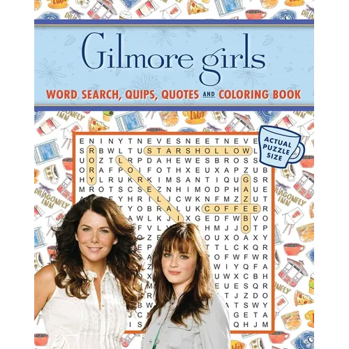 Gilmore Girls Word Search, Quips, Quotes and Coloring Book - Paperback