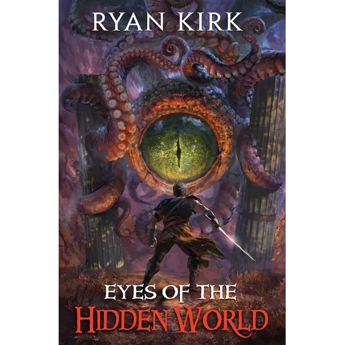 Eyes of the Hidden World - Hardcover