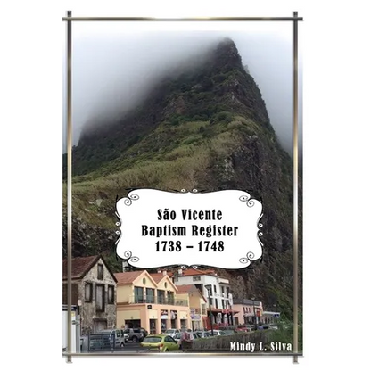 São Vicente Baptism Register: 1738-1748 - Paperback