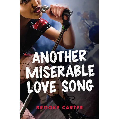 Another Miserable Love Song - Paperback