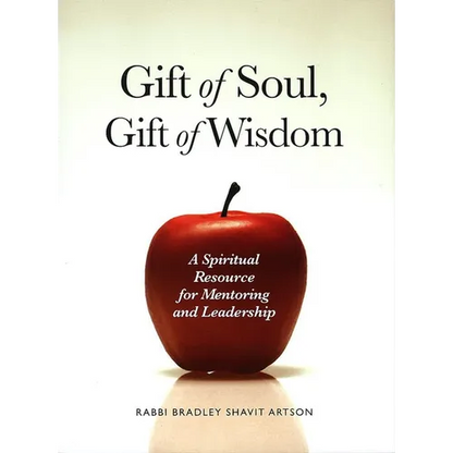 Gift of Soul, Gift of Wisdom - Hardcover