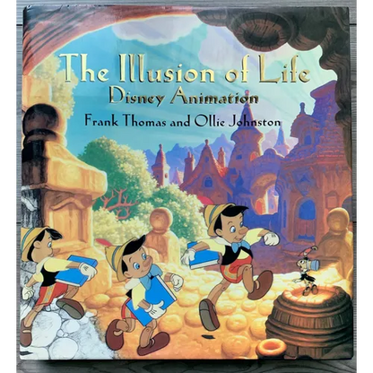 The Illusion of Life: Disney Animation - Hardcover