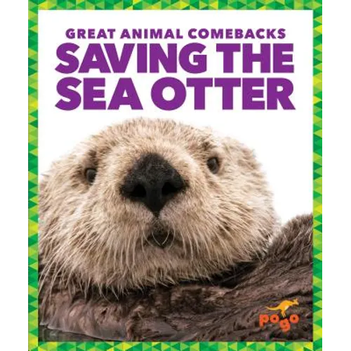 Saving the Sea Otter - Library Binding