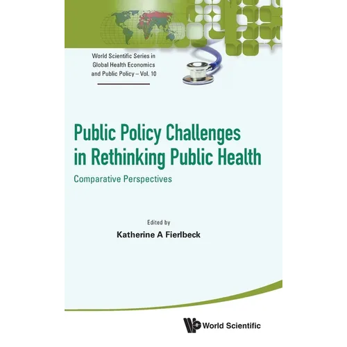 Public Policy Challenges in Rethinking Public Health - Hardcover