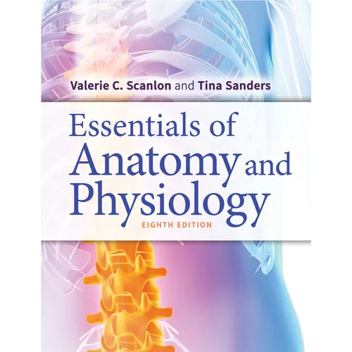 Essentials of Anatomy and Physiology - Paperback