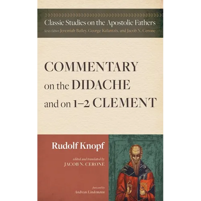 Commentary on the Didache and on 1-2 Clement - Paperback