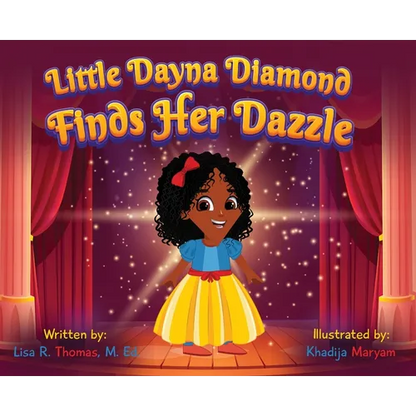 Little Dayna Diamond Finds Her Dazzle - Hardcover