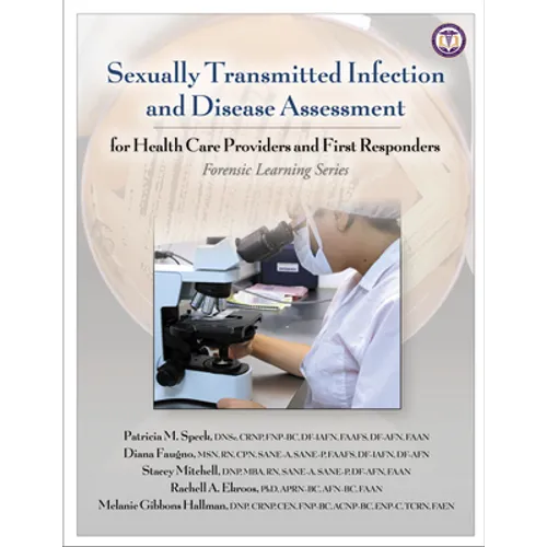 Sexually Transmitted Infection and Disease Assessment: for Health Care Providers and First Responders - Paperback