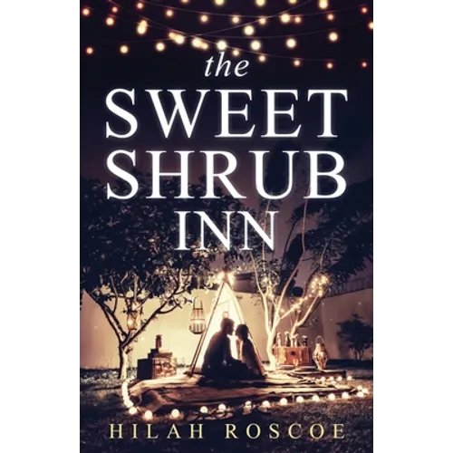 The Sweet Shrub Inn - Paperback