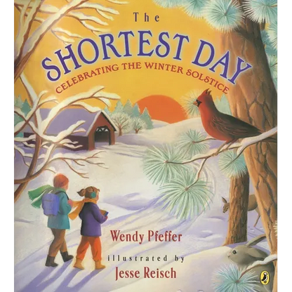 The Shortest Day: Celebrating the Winter Solstice - Paperback