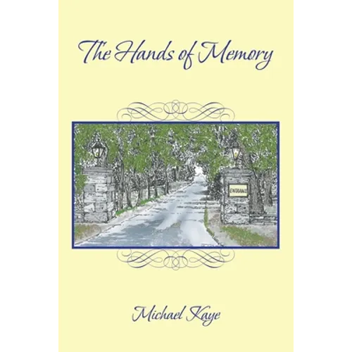 The Hands of Memory - Paperback