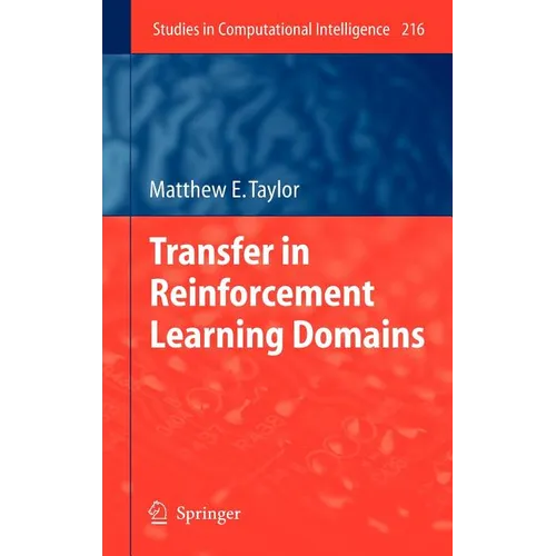 Transfer in Reinforcement Learning Domains - Hardcover