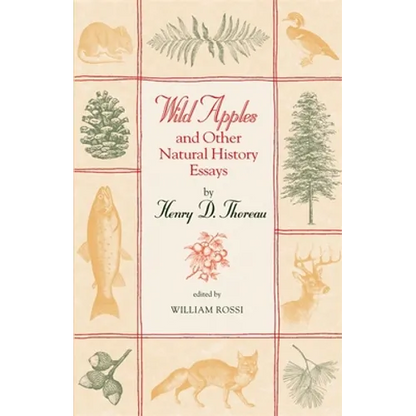 Wild Apples and Other Natural History Essays - Paperback