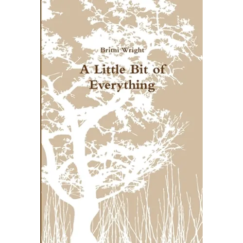 A Little Bit of Everything - Paperback