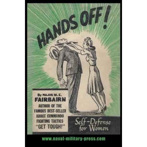 Hands Off!: Self-Defence for Women - Hardcover