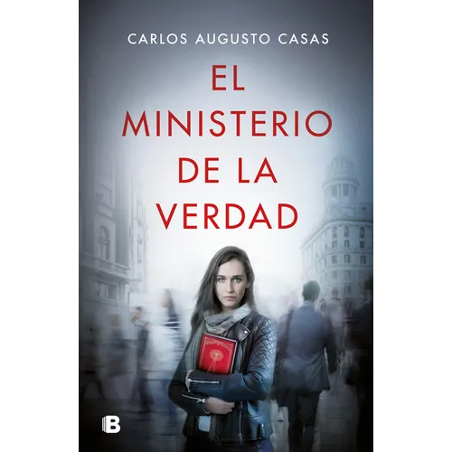 El Ministerio de la Verdad / The Ministry of Truth - Hardcover