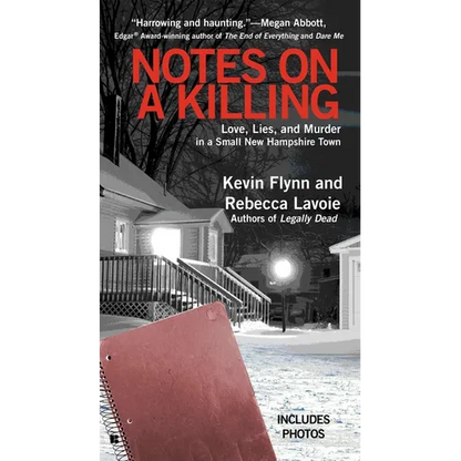 Notes on a Killing: Love, Lies, and Murder in a Small New Hampshire Town - Mass Market Paperbound