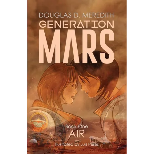Air: Generation Mars, Book One - Paperback