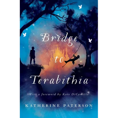 Bridge to Terabithia: A Newbery Award Winner - Hardcover