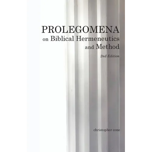 Prolegomena on Biblical Hermeneutics and Method - Paperback