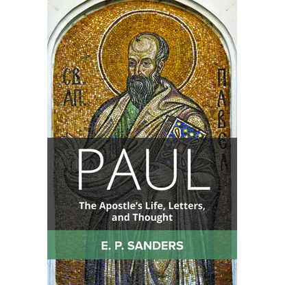 Paul: The Apostle's Life, Letters, and Thought - Paperback