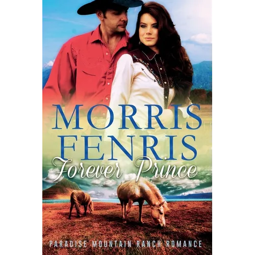 Forever Prince: New Christian Romance - Paperback