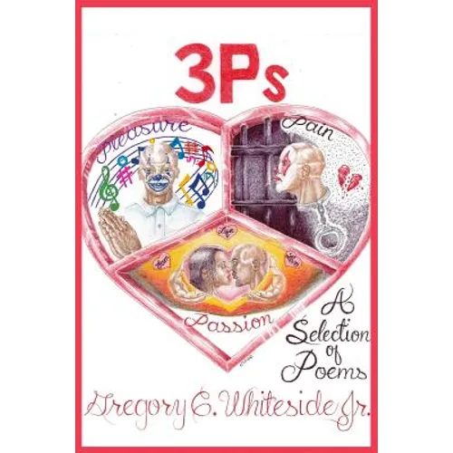 3P's - Pleasure, Pain, & Passion - Paperback