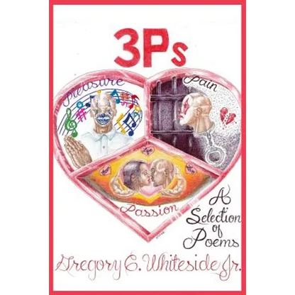 3P's - Pleasure, Pain, & Passion - Paperback