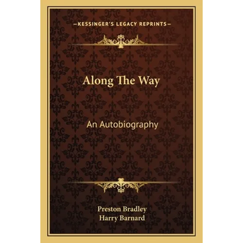 Along The Way: An Autobiography - Paperback