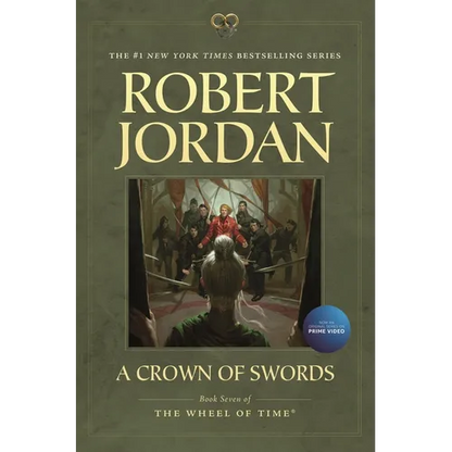 A Crown of Swords: Book Seven of 'The Wheel of Time' - Paperback