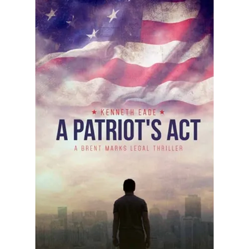 A Patriot's Act - Paperback
