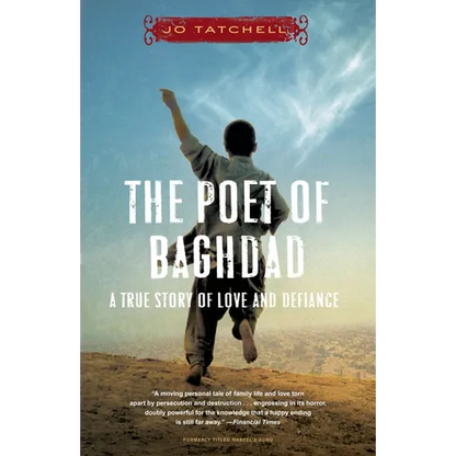 The Poet of Baghdad: A True Story of Love and Defiance - Paperback