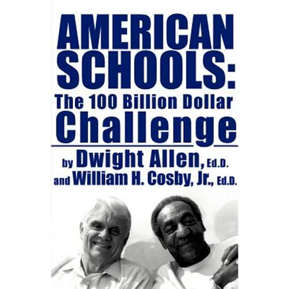American Schools: The $100 Billion Challenge - Paperback