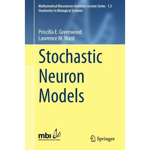 Stochastic Neuron Models - Paperback
