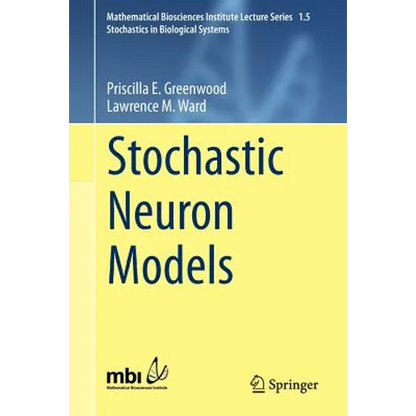 Stochastic Neuron Models - Paperback