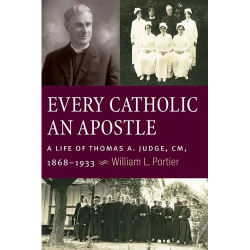 Every Catholic An Apostle - Paperback