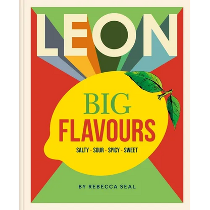 Leon Big Flavours Cookbook: Salty - Sour - Spicy - Sweet - Hardcover