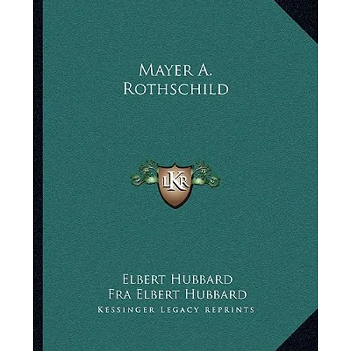 Mayer A. Rothschild - Paperback