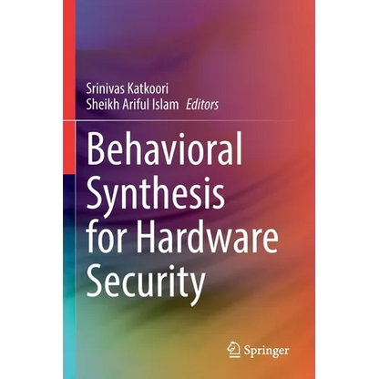 Behavioral Synthesis for Hardware Security - Paperback