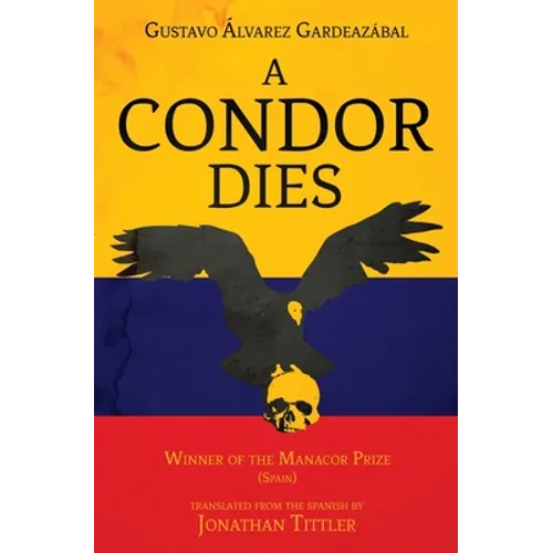A Condor Dies - Paperback