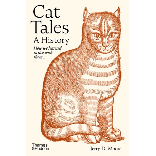 Cat Tales: A History - Hardcover