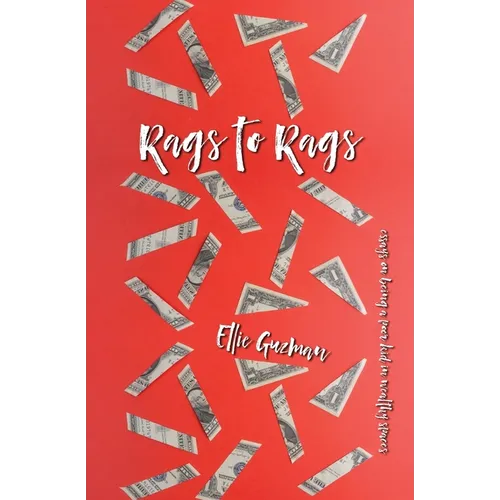 From Rags to Rags - Paperback